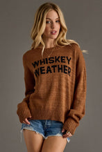 Load image into Gallery viewer, Whiskey Weather Sweater
